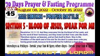 Day 45 MFM 70 Days Prayer & Fasting Programme 2022.Prayers from Dr DK Olukoya, General Overseer, MFM