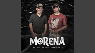Morena (feat. João Gomes)