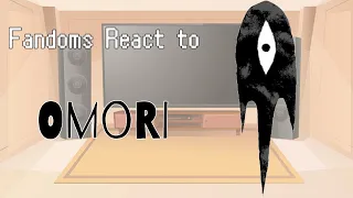 Fandoms React! // Part 1 - Omori // Watch to the end