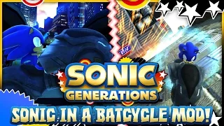 Sonic Generations PC - (1080p 60FPS) Sonic in a Batcycle Mod!