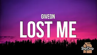 Giveon - Lost Me (Lyrics) "I'm not lookin' for the one Later, but for now I'm havin' fun"