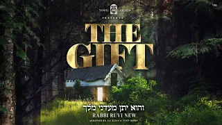 Yossi Green Presents - The Gift - Rabbi Ruvi New