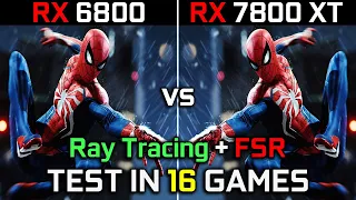 RX 6800 vs RX 7800 XT | Test in 16 Games | 1440p - 2160p | Worth Upgrading? 🤔 | 2023