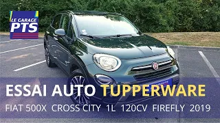 TEST TUPPERWARE - FIAT 500X CROSS CITY 1L 120CV FIREFLY 2019