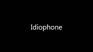 idiophone.wmv