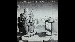 Social Distortion - Mommy's Little Monster full album 1983