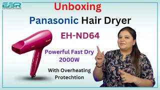 How to use Panasonic Hair Dryer EH-ND64 | Unboxing & Detailed | Electronicsbyraverz