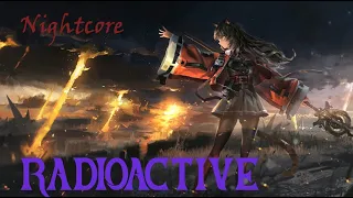 Imagine Dragons - Radioactive [Nightcore]