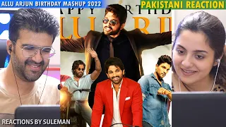 Pakistani Couple Reacts To Allu Arjun Birthday Special Mashup 2022 | Icon Star | RKR Cutz