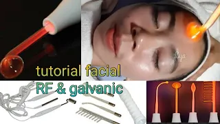 Tutorial facial dengan alat RF galvanic