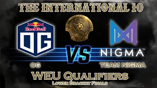 OG vs Team Nigma The International 10 WEU Qualifiers Lower Bracket Finals