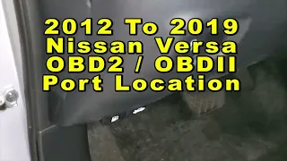Nissan Versa OBD2 OBDII Onboard Diagnostics Port Connector Location 2012 To 2019 2nd Gen