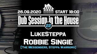 Dub Session in the House vol.22 - Robbie Singie