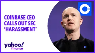 Coinbase CEO calls out alleged SEC 'harassment'