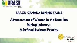 Advancement of Women in the Brazilian Mining Industry: A Defined Business Priority