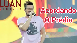 Luan Santana - Abertura/Acordando O Prédio (Villa Mix Goiânia 2018)