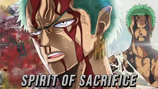 One Piece ▪ AMV/ASMV ▪ Spirit Of Sacrifice ▪ Roronoa Zoro Tribute ▪ HD