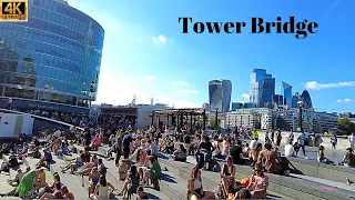 [4K]  Summer London Walk 🌞 -  Busy Tower Bridge and Riverside 🏙️