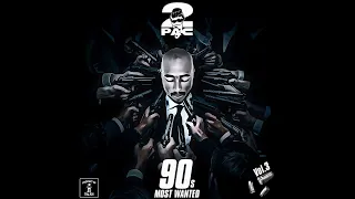 2Pac - 90's Most Wanted Vol. 3 (G-Funk Mixtape) [Product Of Tha 90s]