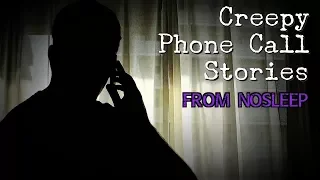 3 Creepy PHONE CALL Horror Stories [r/NoSleep Stories] - Feat. @MrHaunted