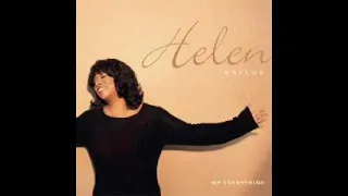 Helen Baylor - Lord, You're Holy