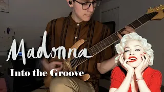 Madonna  - Into the Groove (guitar cover / funk style guitar)