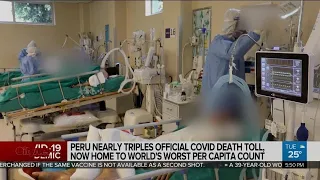 Peru nearly triples official COVID-19 death toll