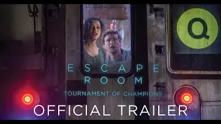 ESCAPE ROOM: TOURNAMENT OF CHAMPIONS (2021) • Official Trailer  • Cinetext