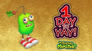 My Singing Monsters - Countdown to Yay 1 Day to Yay!
