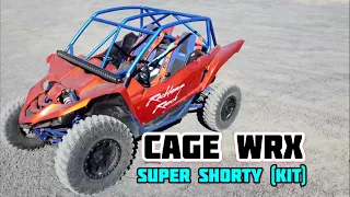 YXZ1000R CAGE WRX SUPER SHORTY "KIT" INSTALLATION