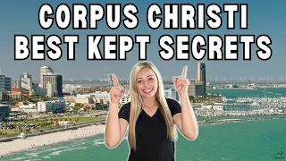 5 Surprising Reasons to Move to Corpus Christi NOW!