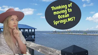 Moving to Ocean Springs, MS? This video is for you!