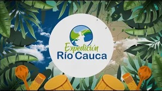 Expedición Río Cauca