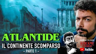 ATLANTIDE: il continente perduto - Parte 1