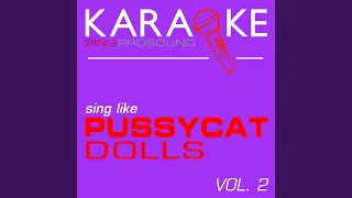 Don't Cha (In the Style of Pussycat Dolls) (Karaoke with Background Vocal)