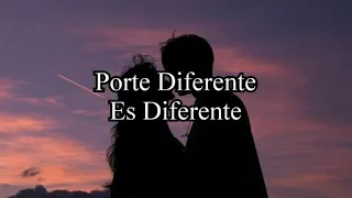 Porte Diferente- Es Diferente (Completa)Letra 2020