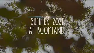 Summer 2021 at Boomland