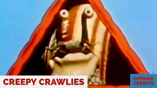 Creepy Crawlies Opening Credits