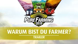 Pure Farming 2018 | Why do you Farm? - Trailer (DE)