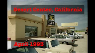 Desert Center, California, 1993, rare footage