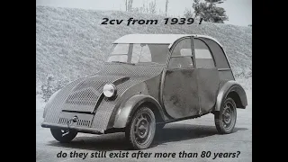 The very first Citroën 2cv from 1939! do the very first 2 CVs still exist? or are they scrapped ?