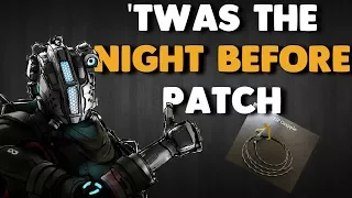 Titanfall 2 - 'TWAS THE NIGHT BEFORE PATCH