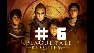 A Plague Tale: Requiem🐱‍👤 Прохождение #6