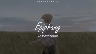 BTS (방탄소년단) - 'Epiphany (Jin Demo Version)' || [Traducida al español | Lyrics]