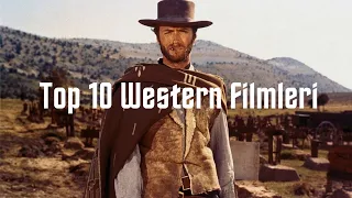 Top 10 Western Filmleri