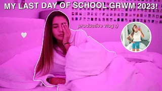 MY LAST DAY OF SCHOOL GRWM 2023! (high school vlog)