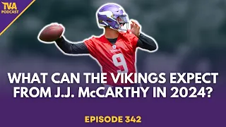 What can the Minnesota Vikings expect from J.J. McCarthy? (with Trevor Sikkema) - Episode 342