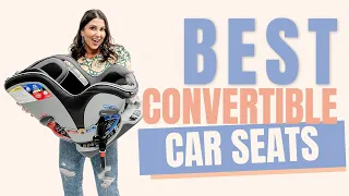 Best Convertible Car Seat