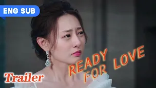 【Trailer】Ready For Love? EP 07 | Aren't we best friends?😭