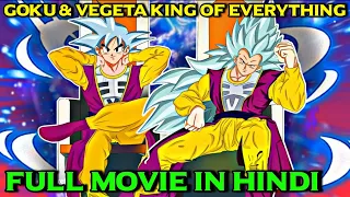 (In Hindi) Goku And Vegeta King Of Everything Full Movie